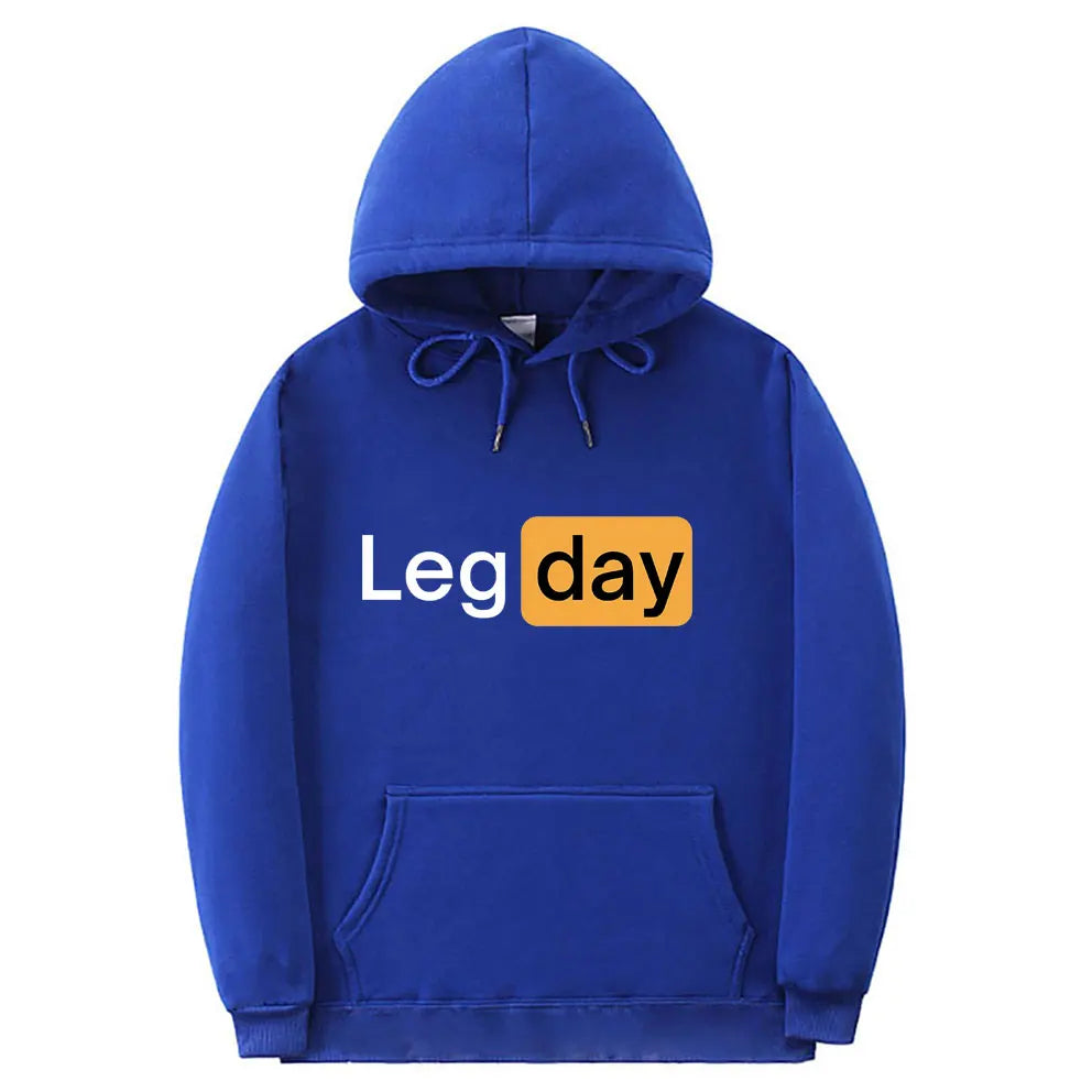 Funny Creativity Design Leg Day Fitness Workout Gym Graphic Hoodie Men Women Fashion Sweatshirt Male Fleece Cotton Loose Hoodies