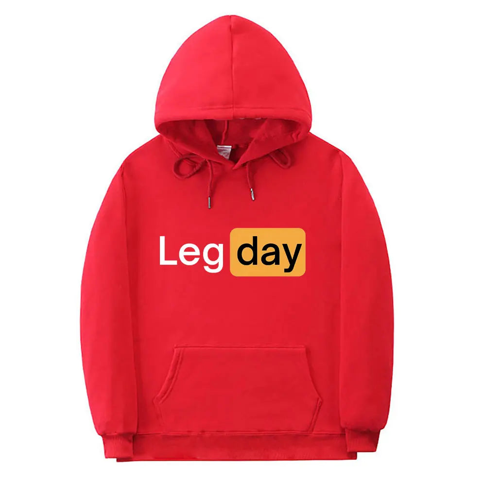 Funny Creativity Design Leg Day Fitness Workout Gym Graphic Hoodie Men Women Fashion Sweatshirt Male Fleece Cotton Loose Hoodies