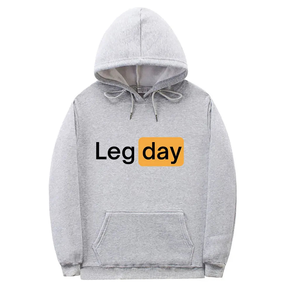 Funny Creativity Design Leg Day Fitness Workout Gym Graphic Hoodie Men Women Fashion Sweatshirt Male Fleece Cotton Loose Hoodies